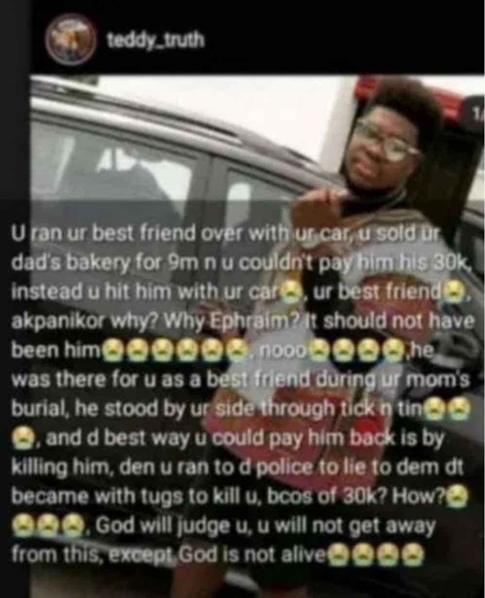 Young Man Crushes His Friend To Death With Car To Avoid Paying N30k Debt In Uyo 4