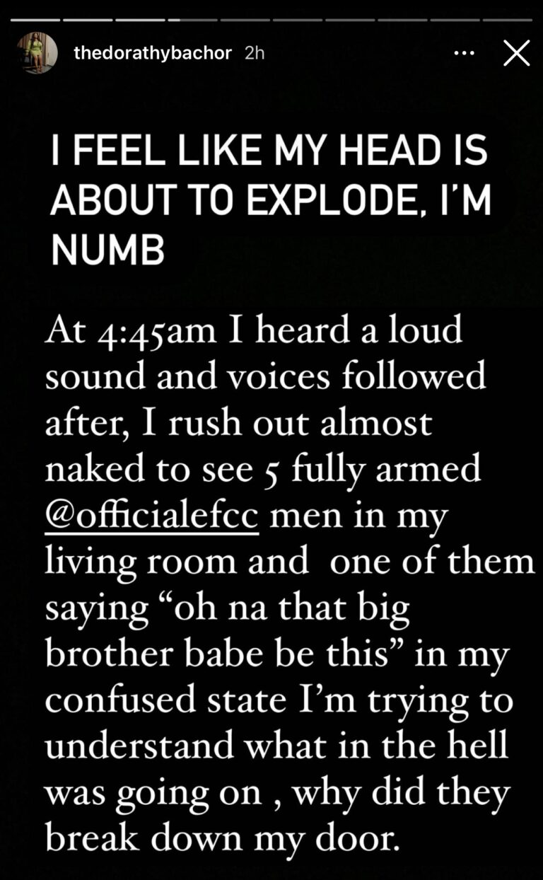 BBNaija Star, Dorathy Calls Out EFCC For Breaking Down Her Door, Raiding Her House 2