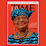Ngozi Okonjo-Iweala Named Among Time’s 100 Most Influential People In The World