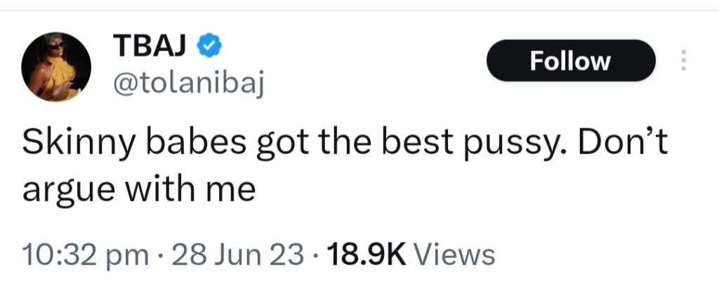 "Skinny Babes Got The Best Pu**y" - BBNaija Star, Tolani Baj Declares