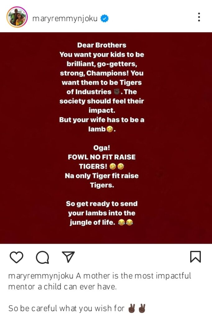 "A Mother Is The Most Impactful Mentor A Child Can Have" - Mary Njoku Warns Men