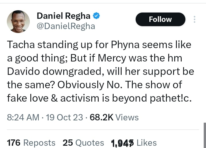 "Would You Have Supported Mercy?" - Daniel Regha Queries Tacha For Defending Phyna Against Davido 2 "Would You Have Supported Mercy?" - Daniel Regha Queries Tacha For Defending Phyna Against Davido