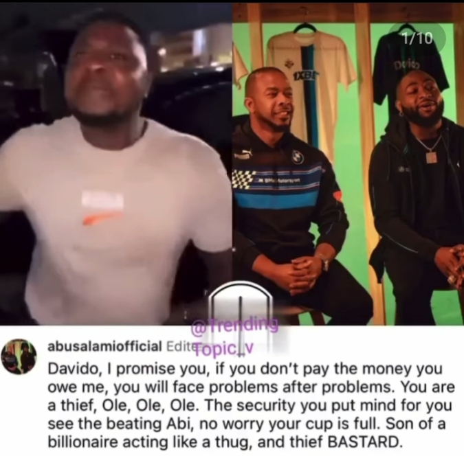 Abu Salami Calls Out Davido For Owing Him N218m, And Sending Thugs To Beat Him Up