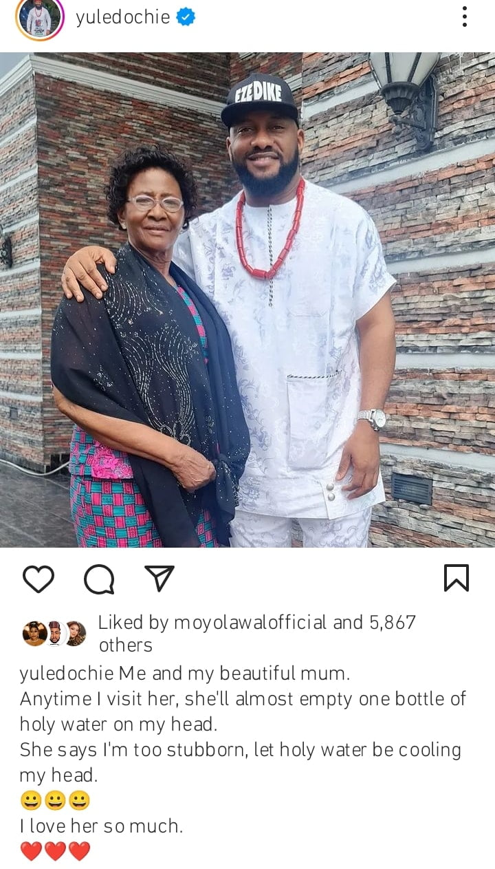 "My Mum Says I’m Too Stubborn, She Empties One Bottle Of Holy Water On My Head” – Yul Edochie
