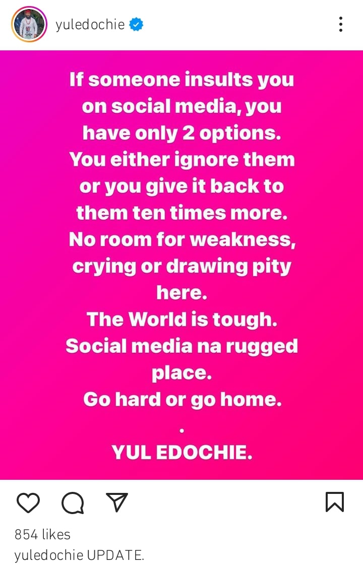 “If Someone Insults You On Social Media, Give It Back To Them Ten Times More" - Yul Edochie 2 “If Someone Insults You On Social Media, Give It Back To Them Ten Times More" - Yul Edochie