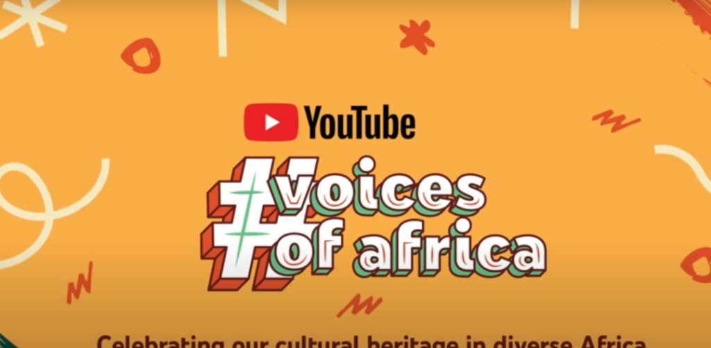 YouTube debuts The Voices of Africa to celebrate Africa’s diversity 