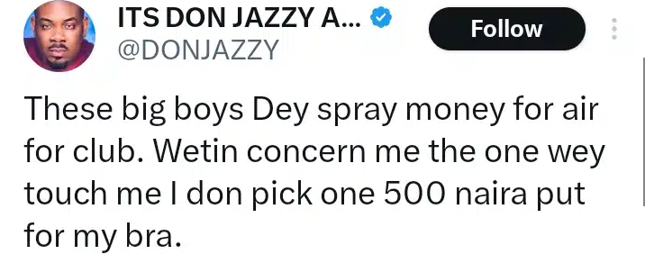 "While Big Boys Were Spraying Cash, I Stashed N500 In My Bra" - Don Jazzy Reveals 