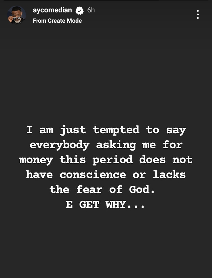 "Everybody Asking Me For Money This Period Does Not Have Conscience" - AY Makun