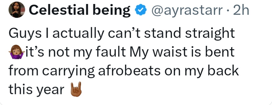 Ayra Starr Reveals Why She Can No Longer Stand Straight