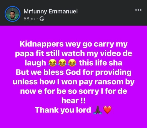 Sabinus Reveals He Paid Ransom To Secure His Father’s Release From Abduction 2 Sabinus Reacts After His Abducted Father’s Regained Freedom