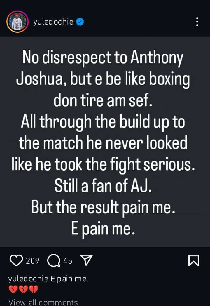 "It Seems He's Tired Of Boxing" - Yul Edochie Reacts To Anthony Joshua's Loss 