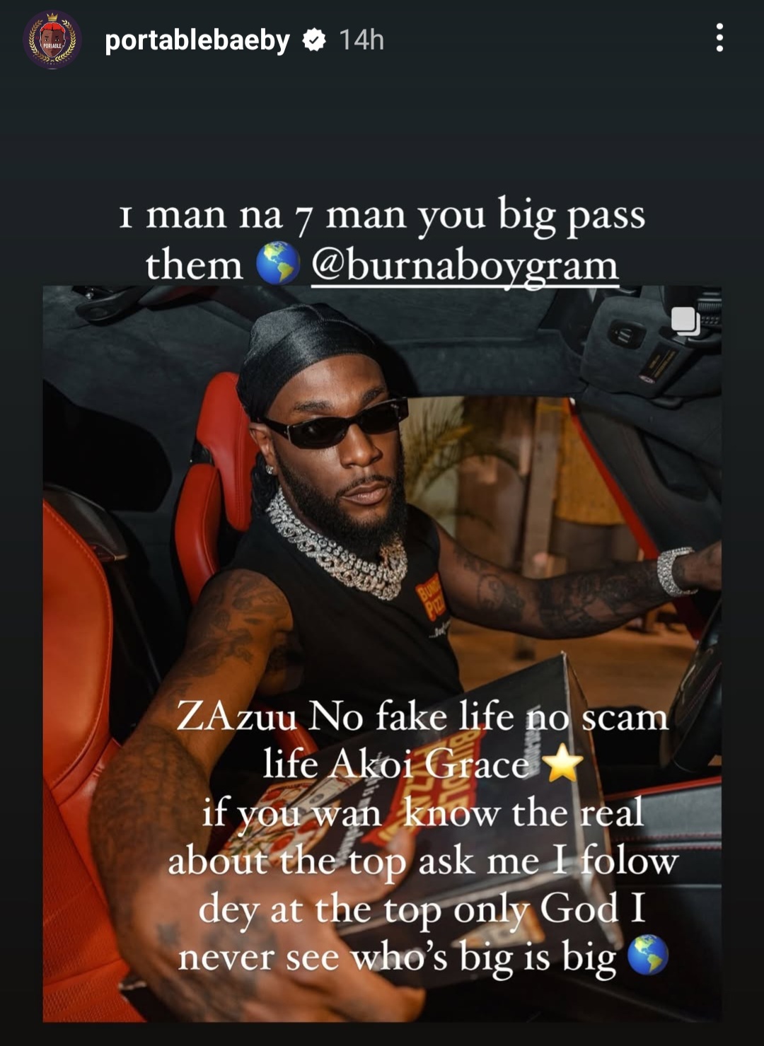"You’re Bigger Than Them" - Portable Hails Burna Boy Amid Feud With Davido
