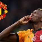 Napoli Angry With Victor Osimhen For Rejecting Manchester United