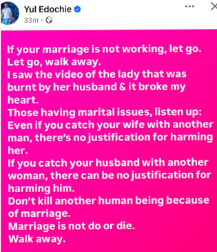 "Don’t Kill Another Human Being Because Of Marriage, Just Walk Away" – Yul Edochie