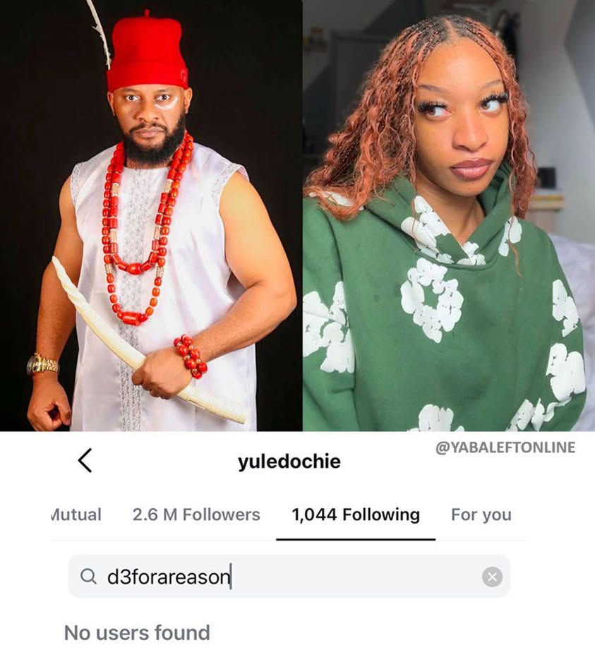 Yul Edochie Unfollows His Daughter, Danielle On Instagram