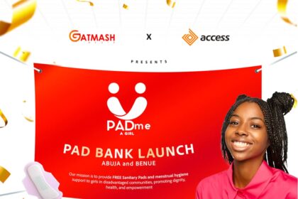 "PAD Me A Girl Initiative," Gatmash Media, Access Bank Partner to End 'Period' Poverty in Nigeria