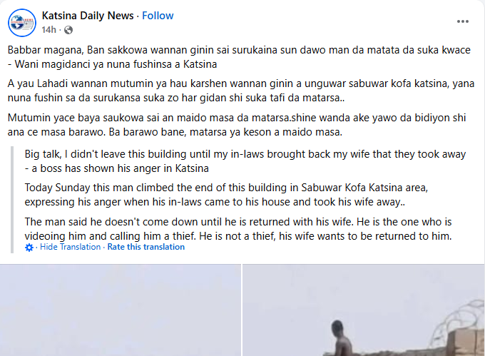 Young Man Climbs Building In Katsina To Protest After In-Laws Took His Wife Away [Video]