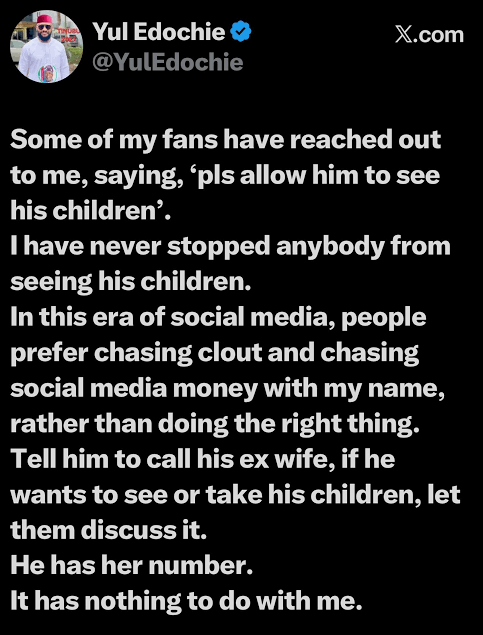 "He Should Call His Ex-Wife’ – Yul Edochie Denies Blocking Judy Austin’s Ex-Husband From Seeing Children 6 "He Should Call His Ex-Wife’ – Yul Edochie Denies Blocking Judy Austin’s Ex-Husband From Seeing Children